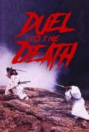 Layarkaca21 LK21 Dunia21 Nonton Film Duel to the Death (1983) Subtitle Indonesia Streaming Movie Download