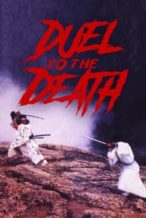 Nonton Film Duel to the Death (1983) Subtitle Indonesia Streaming Movie Download