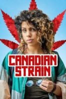 Layarkaca21 LK21 Dunia21 Nonton Film Canadian Strain (2019) Subtitle Indonesia Streaming Movie Download