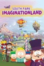 Nonton Film South Park: Imaginationland (2007) Subtitle Indonesia Streaming Movie Download