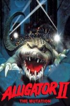 Nonton Film Alligator II: The Mutation (1990) Subtitle Indonesia Streaming Movie Download