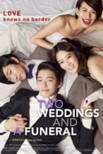 Nonton Film Two Weddings and a Funeral (2012) Subtitle Indonesia Streaming Movie Download
