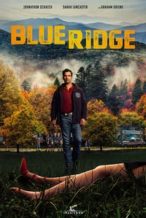 Nonton Film Blue Ridge (2020) Subtitle Indonesia Streaming Movie Download