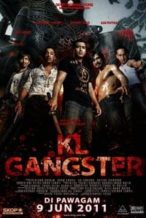 Nonton Film KL Gangster (2011) Subtitle Indonesia Streaming Movie Download