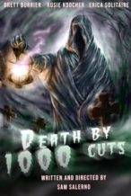 Nonton Film Death by 1000 Cuts (2020) Subtitle Indonesia Streaming Movie Download