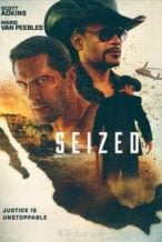 Nonton Film Seized (2020) Subtitle Indonesia Streaming Movie Download
