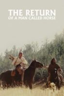 Layarkaca21 LK21 Dunia21 Nonton Film The Return of a Man Called Horse (1976) Subtitle Indonesia Streaming Movie Download