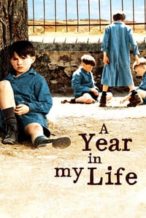 Nonton Film A Year in My Life (2006) Subtitle Indonesia Streaming Movie Download
