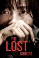 Layarkaca21 LK21 Dunia21 Nonton Film The Lost Choices (2015) Subtitle Indonesia Streaming Movie Download