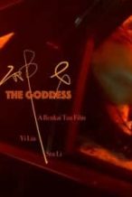 Nonton Film The Goddess (2019) Subtitle Indonesia Streaming Movie Download