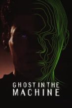 Nonton Film Ghost in the Machine (1993) Subtitle Indonesia Streaming Movie Download