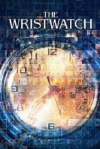 Nonton Film The Wristwatch (2020) Subtitle Indonesia Streaming Movie Download