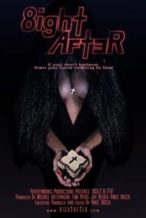 Nonton Film 8ight After (2020) Subtitle Indonesia Streaming Movie Download