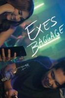 Layarkaca21 LK21 Dunia21 Nonton Film Exes Baggage (2018) Subtitle Indonesia Streaming Movie Download