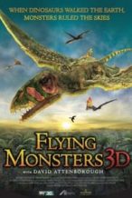 Nonton Film Flying Monsters 3D with David Attenborough (2011) Subtitle Indonesia Streaming Movie Download