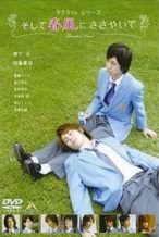 Nonton Film Takumi-kun Series: And the Spring Breeze Whispers (2007) Subtitle Indonesia Streaming Movie Download