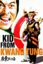 Nonton Film Kid from Kwang Tung (1982) Subtitle Indonesia Streaming Movie Download