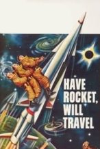 Nonton Film Have Rocket — Will Travel (1959) Subtitle Indonesia Streaming Movie Download