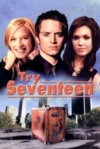 Nonton Film Try Seventeen (2002) Subtitle Indonesia Streaming Movie Download