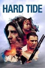Nonton Film Hard Tide (2015) Subtitle Indonesia Streaming Movie Download