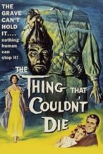 Nonton Film The Thing That Couldn’t Die (1958) Subtitle Indonesia Streaming Movie Download