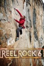Nonton Film Reel Rock 6 (2011) Subtitle Indonesia Streaming Movie Download