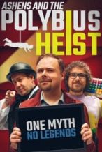 Nonton Film Ashens and the Polybius Heist (2020) Subtitle Indonesia Streaming Movie Download