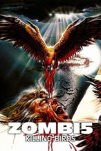 Nonton Film Zombie 5: Killing Birds (1987) Subtitle Indonesia Streaming Movie Download
