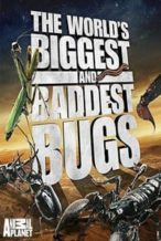 Nonton Film World’s Biggest and Baddest Bugs (2009) Subtitle Indonesia Streaming Movie Download