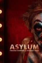 Nonton Film Asylum: Twisted Horror and Fantasy Tales (2020) Subtitle Indonesia Streaming Movie Download
