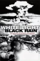 Layarkaca21 LK21 Dunia21 Nonton Film White Light/Black Rain: The Destruction of Hiroshima and Nagasaki (2007) Subtitle Indonesia Streaming Movie Download