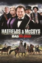 Nonton Film Hatfields and McCoys: Bad Blood (2012) Subtitle Indonesia Streaming Movie Download