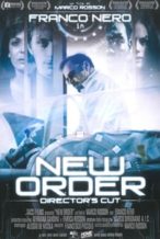 Nonton Film New Order (2012) Subtitle Indonesia Streaming Movie Download