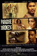 Layarkaca21 LK21 Dunia21 Nonton Film Paradise Broken (2011) Subtitle Indonesia Streaming Movie Download