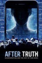Nonton Film After Truth: Disinformation and the Cost of Fake News (2020) Subtitle Indonesia Streaming Movie Download