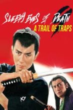 Nonton Film Sleepy Eyes of Death: A Trail of Traps (1967) Subtitle Indonesia Streaming Movie Download