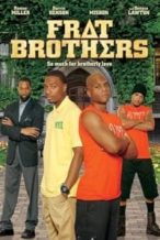 Nonton Film Frat Brothers (2013) Subtitle Indonesia Streaming Movie Download