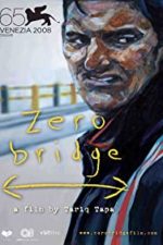 Zero Bridge (2008)