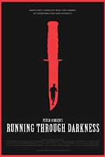 Running Through Darkness (2018)