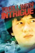 Nonton Film To Kill with Intrigue (1977) Subtitle Indonesia Streaming Movie Download