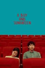 Nonton Film A Boy and Sungreen (2019) Subtitle Indonesia Streaming Movie Download