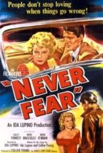 Nonton Film Never Fear (1950) Subtitle Indonesia Streaming Movie Download