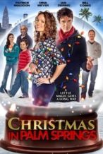 Nonton Film Christmas in Palm Springs (2014) Subtitle Indonesia Streaming Movie Download