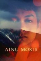 Layarkaca21 LK21 Dunia21 Nonton Film Ainu Mosir (2020) Subtitle Indonesia Streaming Movie Download