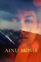 Nonton Film Ainu Mosir (2020) Subtitle Indonesia Streaming Movie Download