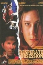 Nonton Film Desperate Obsession (1995) Subtitle Indonesia Streaming Movie Download