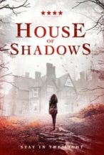 Nonton Film House of Shadows (2020) Subtitle Indonesia Streaming Movie Download