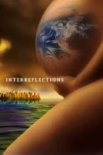 Nonton Film Interreflections (2020) Subtitle Indonesia Streaming Movie Download