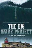 Layarkaca21 LK21 Dunia21 Nonton Film The Big Wave Project (2017) Subtitle Indonesia Streaming Movie Download
