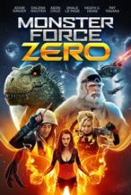 Nonton Film Monster Force Zero (2017) Subtitle Indonesia Streaming Movie Download